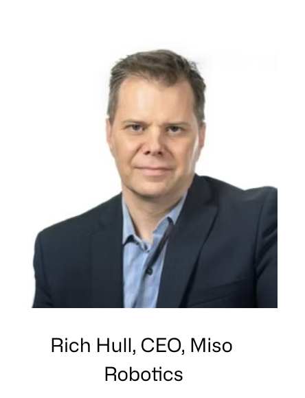 Miso Robotics: AI & Robots in The Kitchen. An interview with Rich Hull