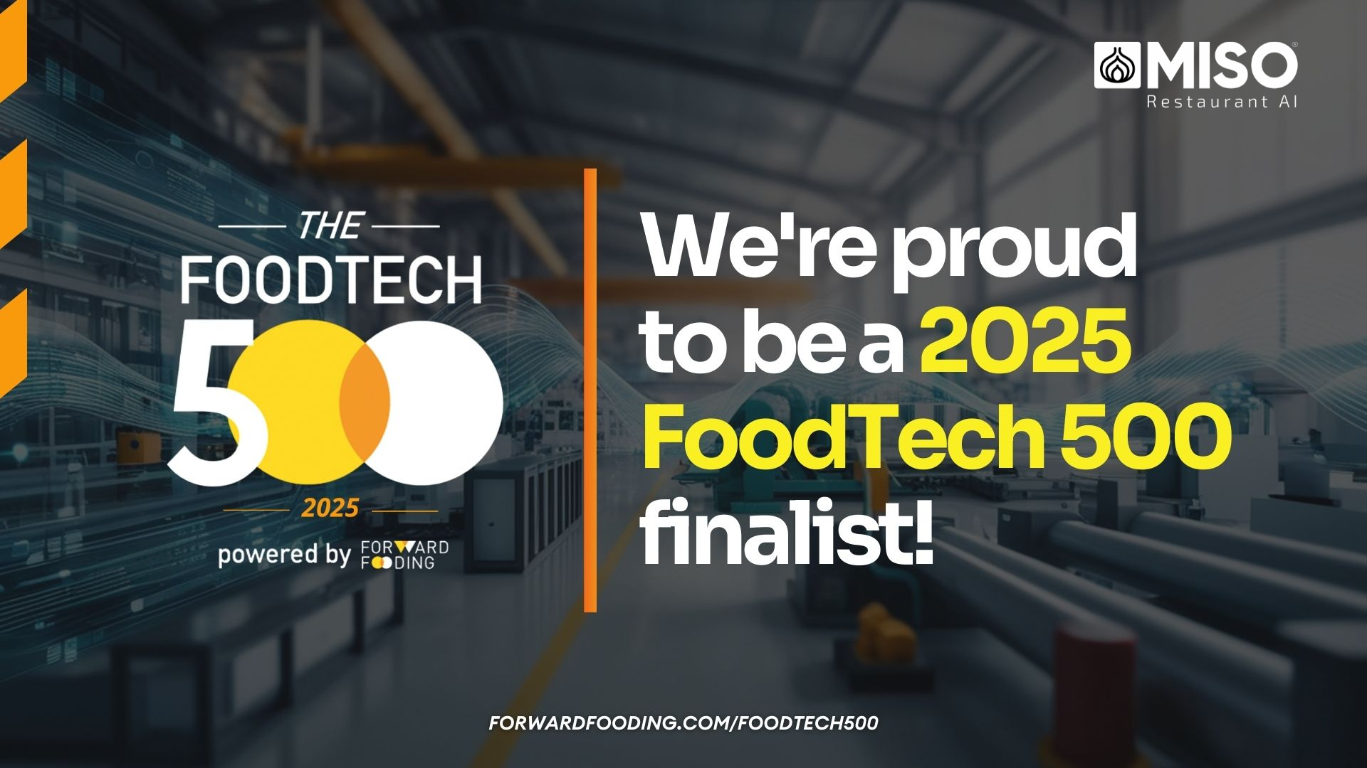 Miso Named to the Global FoodTech 500